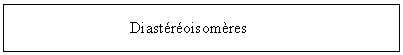 Figure extraite de chimie-sup.fr